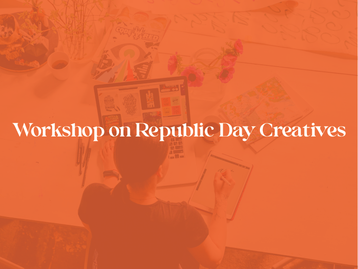 Workshop on Republic Day Creatives
